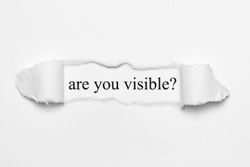 are you visible?