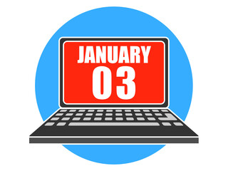 january 3rd. Day 3 of month, Laptop with date on screen winter month, day of the year concept