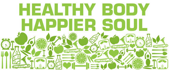 Healthy Body Happier Soul Green Health Symbols Bottom Text 