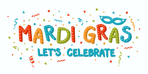 Fototapeta premium Concept of Mardi Gras Carnival typography with hand drawn decorations. Vector