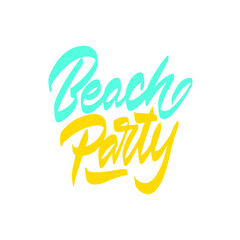 Handwritten text Beach party vector banner design. Lettering typography for postcard, card, invitation. Calligraphy greeting card. Lucky for logo, badge, icon, banner, poster, sticker.
