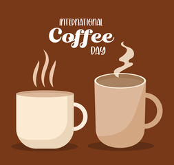 international coffee day with hot cup and mug vector design