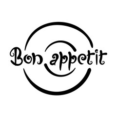 Bon appetit, handwritten phrase, stylized dish . Black letters on a white background. Vector illustration, calligraphy