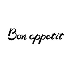 Bon appetit, handwritten phrase . Black letters on a white background. Vector illustration, calligraphy