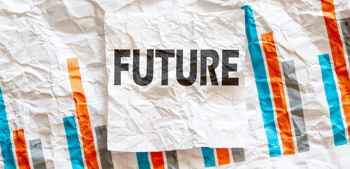 FUTURE word text on the white memo note crupled sticker on chart background