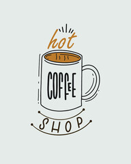 coffee cup vector illustration with label hot coffee shop