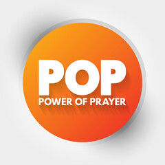 POP - Power Of Prayer acronym, concept background