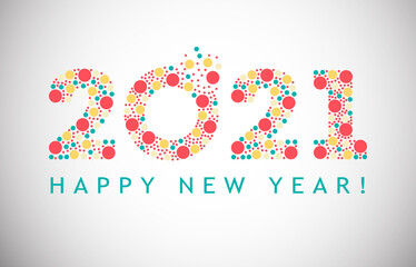 2021 Happy New Year in retro style. Welcome 2021 greeting vector illustration with colored numbers and circles. 
