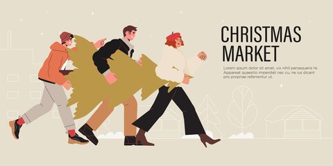 People walking on snowy street holding christmas fir tree hurry home. Christmas theme banner, flyer or landing page with happy family in a festive mood walking from a christmas fair or market.