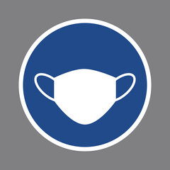 Mandatory sign to wear face medical mask to prevent spread of virus, infection, flu. White protection mask on blue background. Vector illustration.