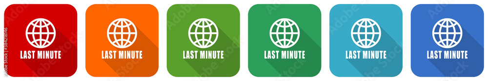 Aufkleber last minute icon set, flat design vector illustration in 6 colors options for webdesign and mobile a
