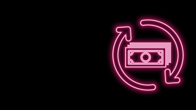 Glowing neon line Refund money icon isolated on black background. Financial services, cash back concept, money refund, return on investment, savings account. 4K Video motion graphic animation