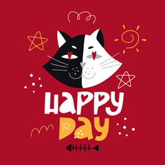 Funny cat, happy day, clipart with typography. Modern baby print. Vector illustration. 