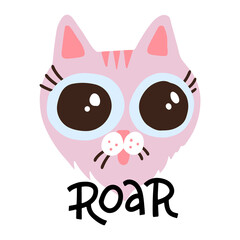 Cute pink cat with big eyes on white backdrop. Hand-drawn decorative vector lettering - Roar. Kids print for posters, postcards, t-shirt design.