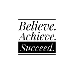 Motivational quote word illustration to print/for design development