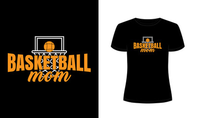 "Basketball mom" typography vector mom t-shirt design.