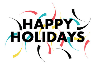 Modern, playful graphic design of a saying 