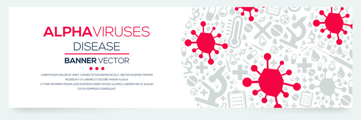 Creative (Alphaviruses) disease Banner Word with Icons ,Vector illustration.	