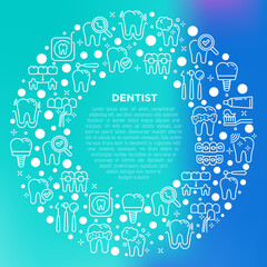 Dentist concept in circle with thin line icons: dental instruments, caries under magnifier, orthodontics, tooth extraction, veneers, tooth whitening, implant, braces, calculus. Vector illustration.