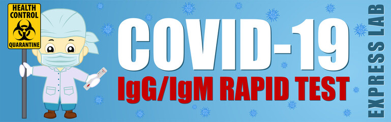 Coronavirus Testing banner. Covid-19 Rapid IgM-IgG test illustration