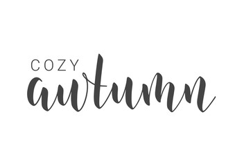 Handwritten Lettering of Cozy Autumn. Template for Banner, Card, Invitation, Party, Poster, Print or Web Product. Objects Isolated on White Background. Vector Stock Illustration.