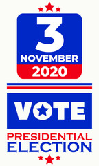 2020 United States of America Presidential Election banner. Election banner Vote 2020 with Patriotic Stars. November 3. Social media banner. Vector EPS 10