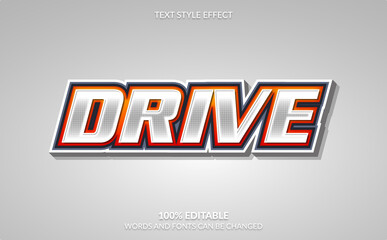Editable Text Effect, Drive Text Style