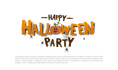 Halloween text for greeting, invitation, poster, banner, background and celebration event with pumpkin and spider element