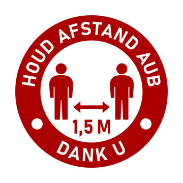 Houd afstand aub 1,5 m Dank u ("Please Keep a Distance of 1,5 Meters Thank You" in Dutch) Round Social Distancing Instruction Badge or Adhesive Sticker Icon. Vector Image.