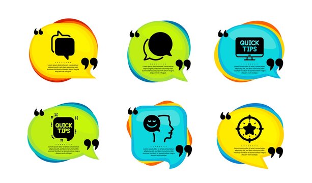 Web tutorials, Messenger and Good mood icons simple set. Speech bubble with quotes. Chat message, Quick tips and Star target signs. Quick tips, Speech bubble, Positive thinking. Vector