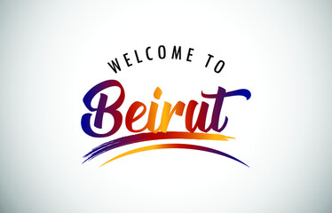 Fototapeta premium Beirut Welcome To Message in Beautiful Colored Modern Gradients Vector Illustration.