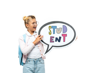Schoolchild with backpack holding speech bubble with student lettering isolated on white