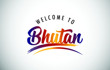 Bhutan Welcome To Message in Beautiful Colored Modern Gradients Vector Illustration.