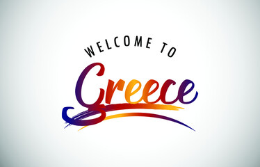 Greece Welcome To Message in Beautiful Colored Modern Gradients Vector Illustration.