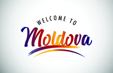 Moldova Welcome To Message in Beautiful Colored Modern Gradients Vector Illustration.