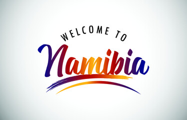 Namibia Welcome To Message in Beautiful Colored Modern Gradients Vector Illustration.