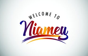 Niamey Welcome To Message in Beautiful Colored Modern Gradients Vector Illustration.