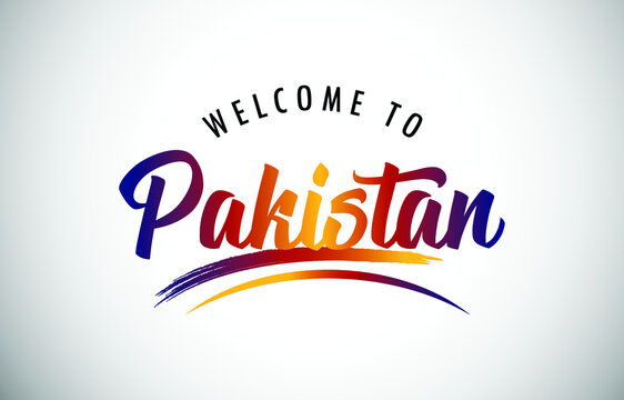 Pakistan Welcome To Message in Beautiful Colored Modern Gradients Vector Illustration.