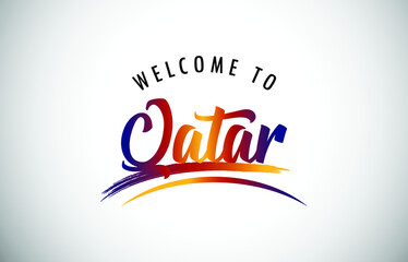 Qatar Welcome To Message in Beautiful Colored Modern Gradients Vector Illustration.