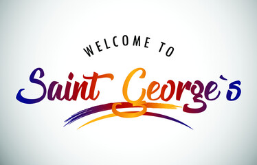 Saint George's Welcome To Message in Beautiful Colored Modern Gradients Vector Illustration.