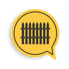 Black Fence wooden icon isolated on white background. Garden fence sign. Yellow speech bubble symbol. Vector.