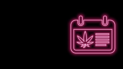 Glowing neon line Calendar and marijuana or cannabis leaf icon isolated on black background. National weed day. Hemp symbol. 4K Video motion graphic animation