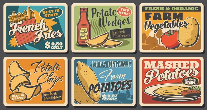 Potato meals retro banners. Vegetables farm organic product, fast food restaurant or cafe dish and grocery store vintage poster. French fries, potato wedges and chips, nightshade vegetables vector