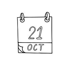 calendar hand drawn in doodle style. October 21. Day, date. icon, sticker, element, design. planning, business holiday