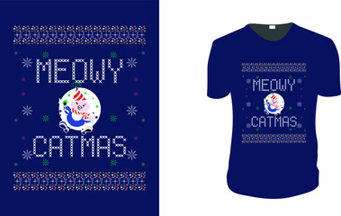 Meowy Catmas Merry Christmas T-Shirt T-Shirt. Christmas motivation, Christmas Gift Idea, Christmas Vector graphic for t shirt, Vector graphic, Christmas Holidays.vintage christmas, family vacation, re