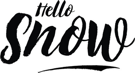 Hello Snow Bold Calligraphy Black Color Text On White Background - Powered by Adobe