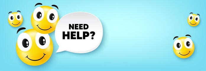 Need help symbol. Smile face with speech bubble. Support service sign. Faq information. Smile character. Need help speech bubble icon. Smiley face background. Vector
