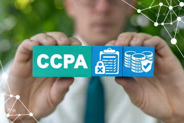 CCPA - California Consumer Privacy Act. USA Data Security. Consumer protection for residents of...