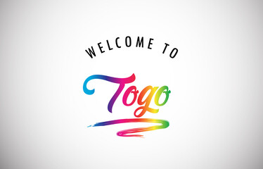Togo Welcome To Message in Beautiful and HandWritten Vibrant Modern Gradients Vector Illustration.