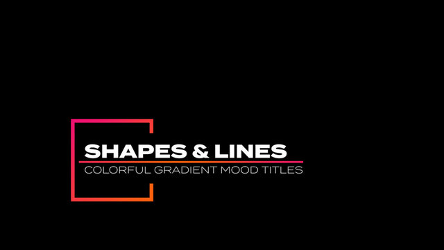 Shapes and Lines Colorful Gradient Mood Titles Reveal